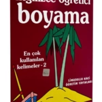 İngilizce Öğretici Boyama Kitabı - En Çok Kullanılan Kelimeler-2