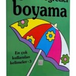 İngilizce Öğretici Boyama Kitabı - En Çok Kullanılan Kelimeler-3